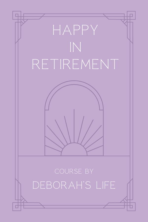 Plan a Happy Retirement